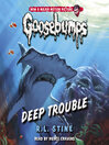 Cover image for Deep Trouble